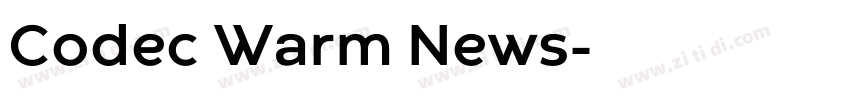 Codec Warm News字体转换
